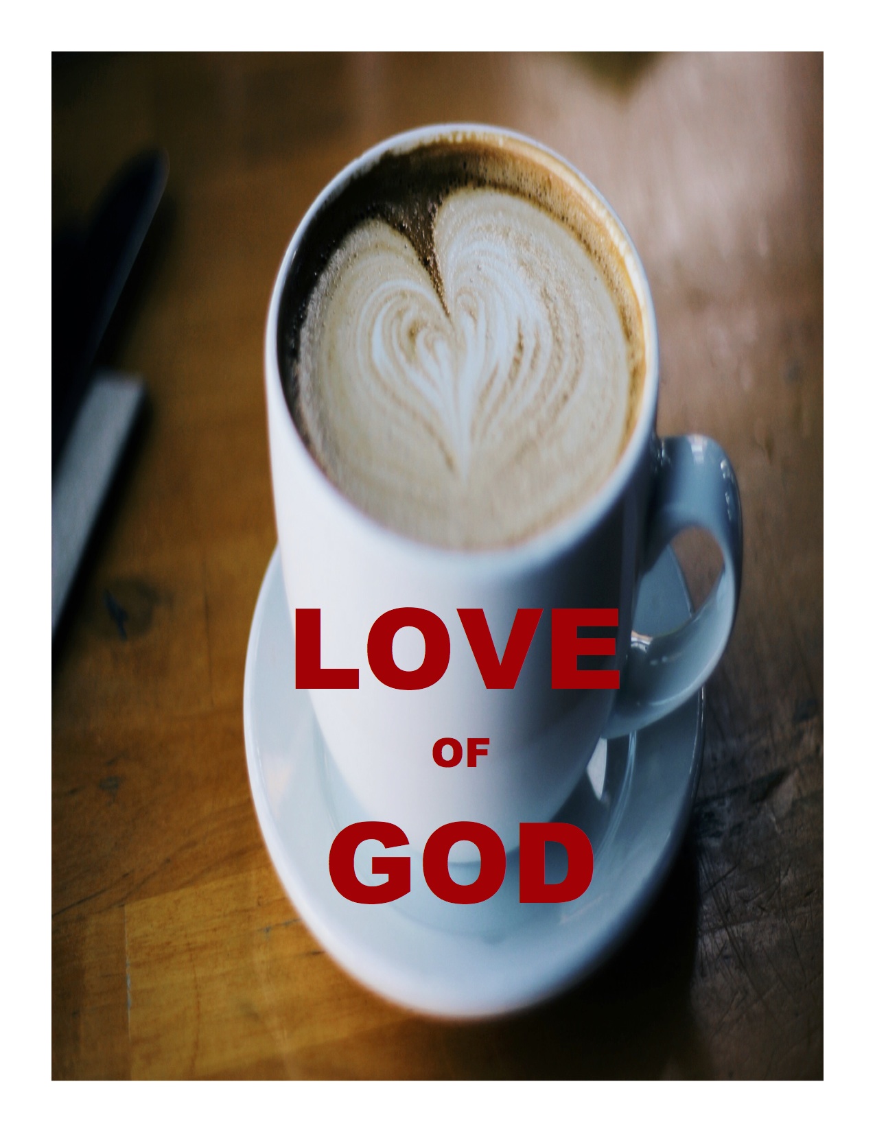 Love Of God